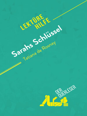 cover image of Sarahs Schlüssel von Tatiana de Rosnay (Lektürehilfe)